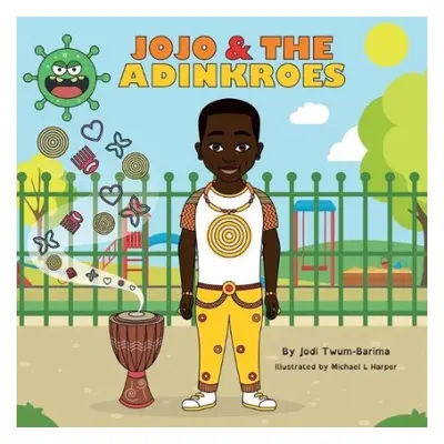 JoJo and the Adinkroes - Twum-Barima, Jodi