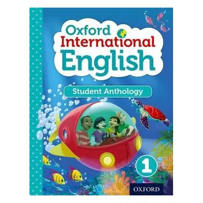 Oxford International English Student Anthology 1 - Miles, Liz