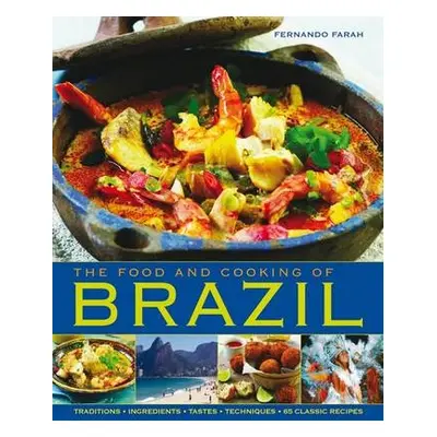 Food and Cooking of Brazil - Farah, Fernando