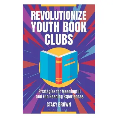 Revolutionize Youth Book Clubs - Brown, Stacy (The Davis Academy, Atlanta, Georgia, USA)