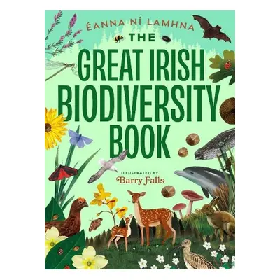 Great Irish Book of Biodiversity - Ni Lamhna, Eanna