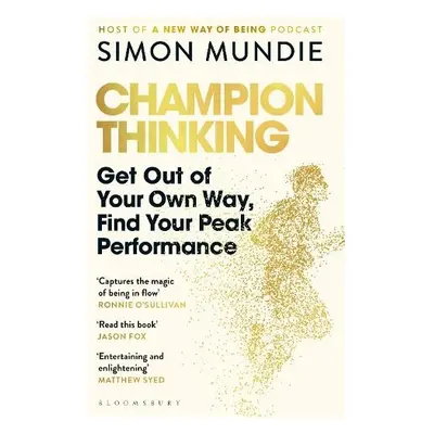 Champion Thinking - Mundie, Simon