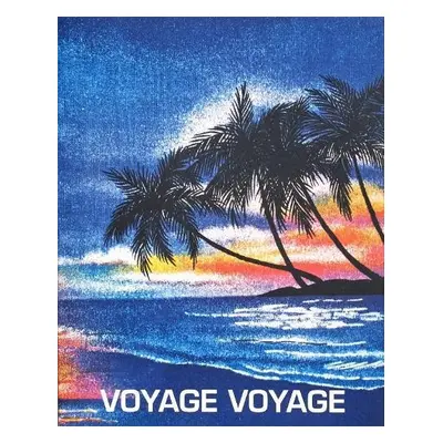 Voyage Voyage