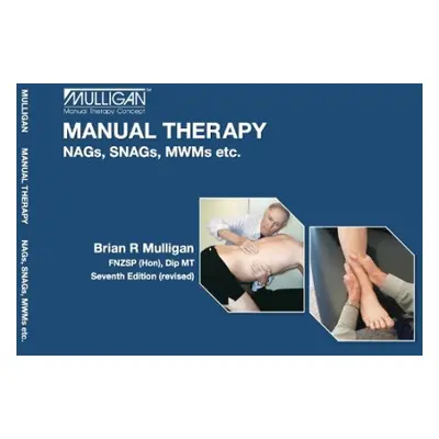 Manual Therapy - Mulligan, Brian