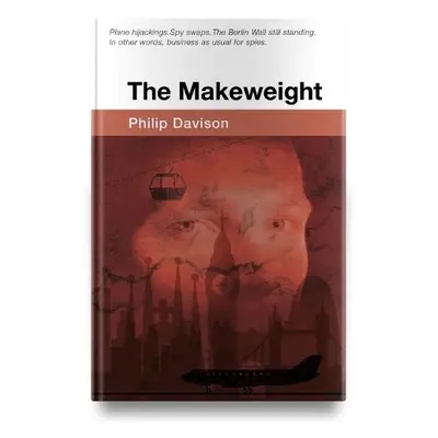 Makeweight - Davison, Philip