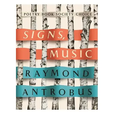 Signs, Music - Antrobus, Raymond