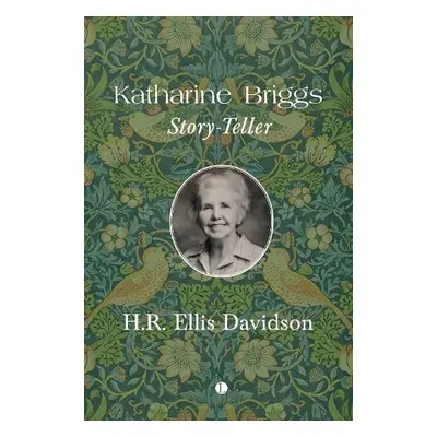 Katharine Briggs - Davidson, Hilda R. Ellis