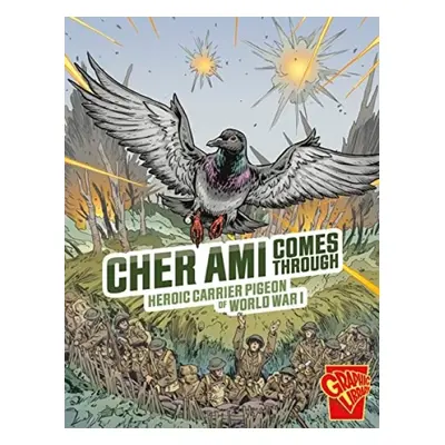 Cher Ami Comes Through - Yomtov, Nel