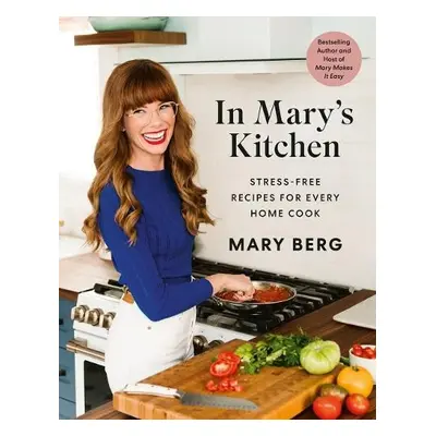 In Mary's Kitchen - Berg, Mary