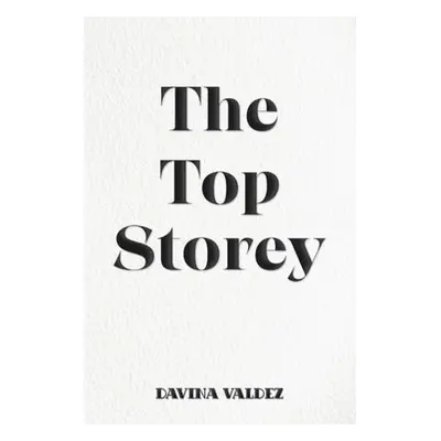 Top Storey - Valdez, Davina