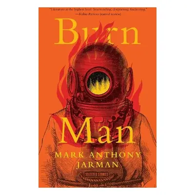 Burn Man - Jarman, Mark Anthony