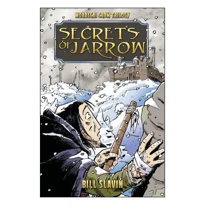 Secrets Of Jarrow - Slavin, Bill