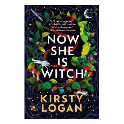 Now She is Witch - Logan, Kirsty