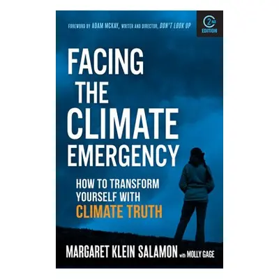 Facing the Climate Emergency, Second Edition - Klein Salamon, Margaret