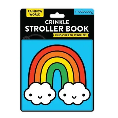 Rainbow World Crinkle Fabric Stroller Book - Mudpuppy