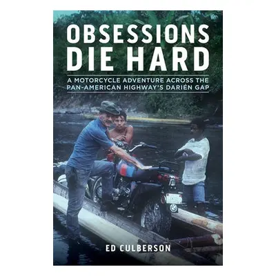 Obsessions Die Hard - Culberson, Ed