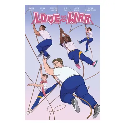 Love and War - Wheeler, Andrew