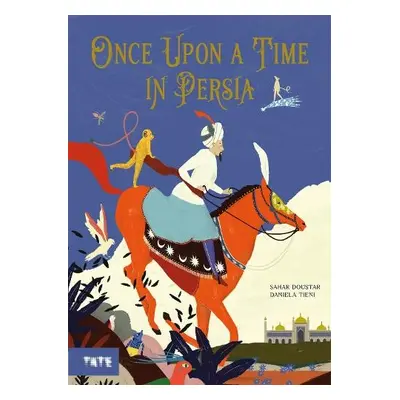 Once Upon a Time in Persia - Doustar, Sahar