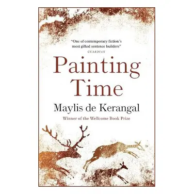 Painting Time - de Kerangal, Maylis