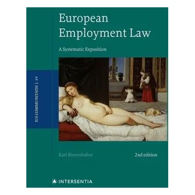 European Employment Law - Riesenhuber, Karl