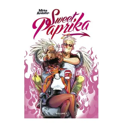 Mirka Andolfo's Sweet Paprika, Volume 1 - Andolfo, Mirka