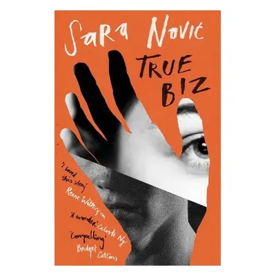 True Biz - Novic, Sara