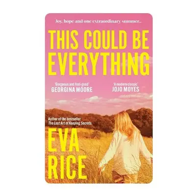 This Could be Everything - Rice, Eva