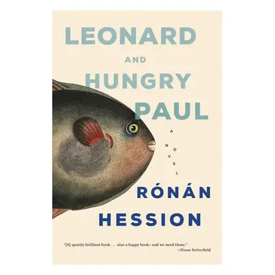 Leonard and Hungry Paul