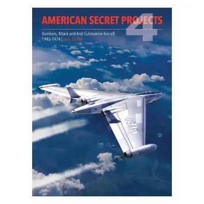 American Secret Projects 4 - Buttler, Tony (Author)