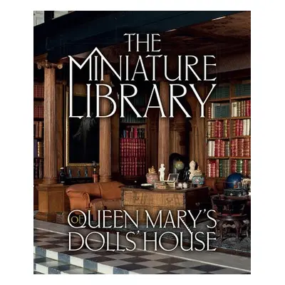 Miniature Library of Queen Mary's Dolls' House - Clark Ashby, Elizabeth