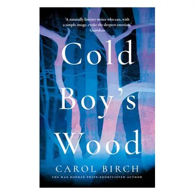 Cold Boy's Wood - Birch, Carol