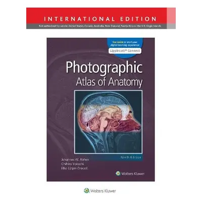 Photographic Atlas of Anatomy - Rohen, Johannes W. a Yokochi, Chihiro a Lutjen-Drecoll, Elke