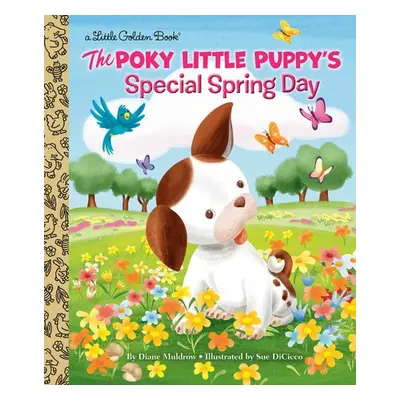 Poky Little Puppy's Special Spring Day - Muldrow, Diane a DiCicco, Sue