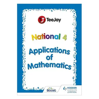 TeeJay National 4 Applications of Mathematics - Strang, Thomas