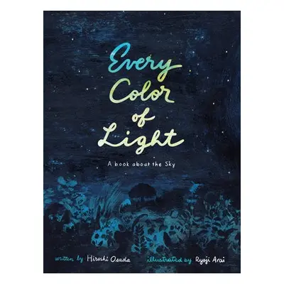 Every Color of Light - Osada, Hiroshi