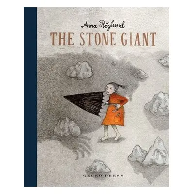 Stone Giant - Hoglund, Anna