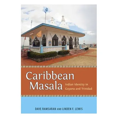 Caribbean Masala - Ramsaran, Dave a Lewis, Linden F.