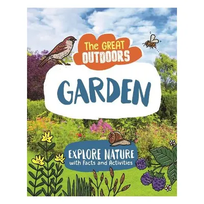 Great Outdoors: The Garden - Regan, Lisa