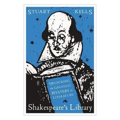 Shakespeare's Library - Kells, Stuart