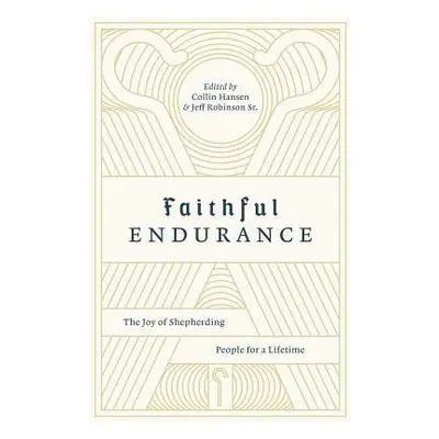 Faithful Endurance