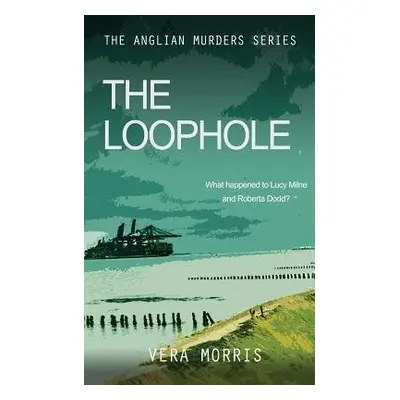 Loophole - Morris, Vera