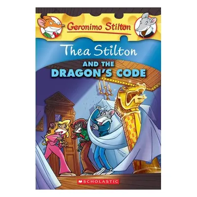 Thea Stilton and the Dragon's Code (Thea Stilton #1)