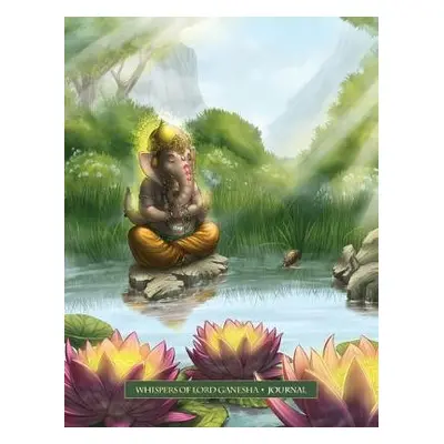 Whispers of Lord Ganesha Journal - Hartfield, Angela (Angela Hartfield)