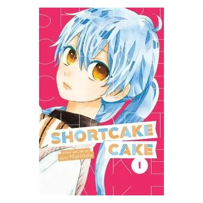 Shortcake Cake, Vol. 1 - Morishita, suu