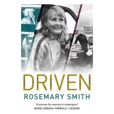 Driven - Smith, Rosemary