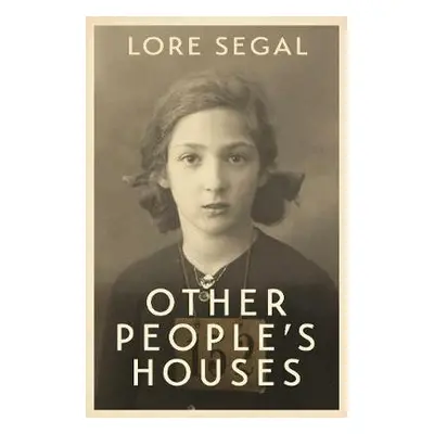 Other People's Houses - Segal, Lore