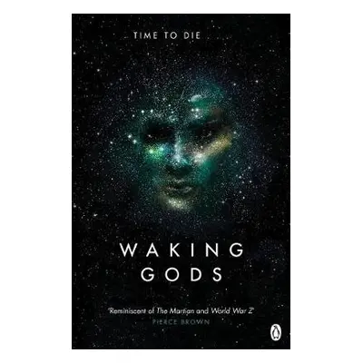 Waking Gods - Neuvel, Sylvain