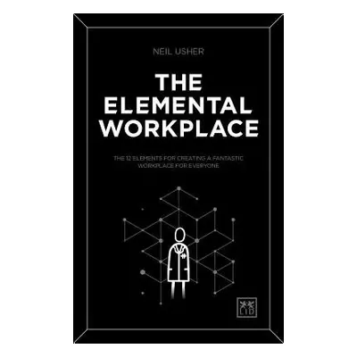 Elemental Workplace - Usher, Neil