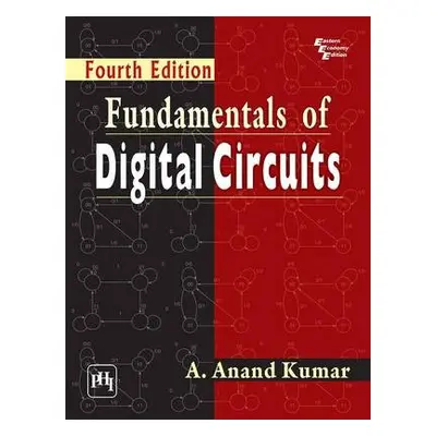 Fundamentals of Digital Circuits - Kumar, A. Anand