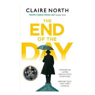 End of the Day - North, Claire